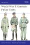 [Osprey Men at Arms 434] • World War II German Police Units